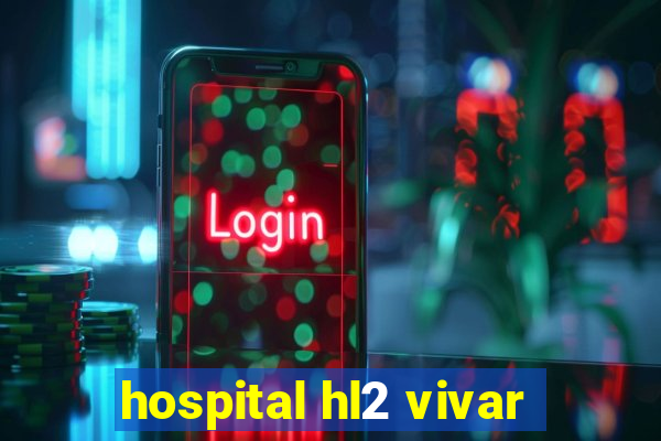 hospital hl2 vivar